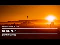 Burning Man 2024 // Progressive House (Mix by Altæir)