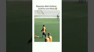 Reporter didn't believe until he saw messi #codergamer #shortsfeed #messi #ronaldo #football