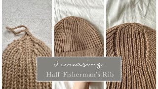 Half Fisherman’s Rib - Decreases || Quick & Simple Knitting Tutorial