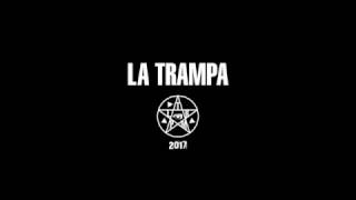 LA TRAMPA - HOY VENGO A VER