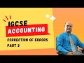 IGCSE Accounting - Correction of Errors - Part 3