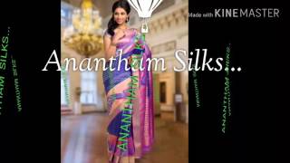 ANANTHAM SILKS....