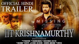 IIT Krishnamurthy (2022) Official Hindi Trailer | New South Movie 2022 | Pruthvi  Dandamudi, Maira