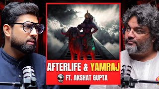 Afterlife \u0026 Yamraj Ft.Akshat Gupta | Hindi Horror Stories | Khooni Monday Podcast