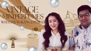 Mini vintage perfumes with FragrancePhilia มาเปิดโลกน้ำหอมจิ๋ววินเทจกันค่ะ