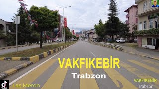 VAKFIKEBİR - Trabzon