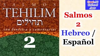 Salmos 2 Hebreo / Español (Tehilim 2)