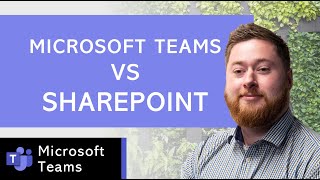 Microsoft Teams Vs Sharepoint Which One Should You Use