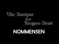 Viky Sianipar ft. Tongam Sirait - Nommensen