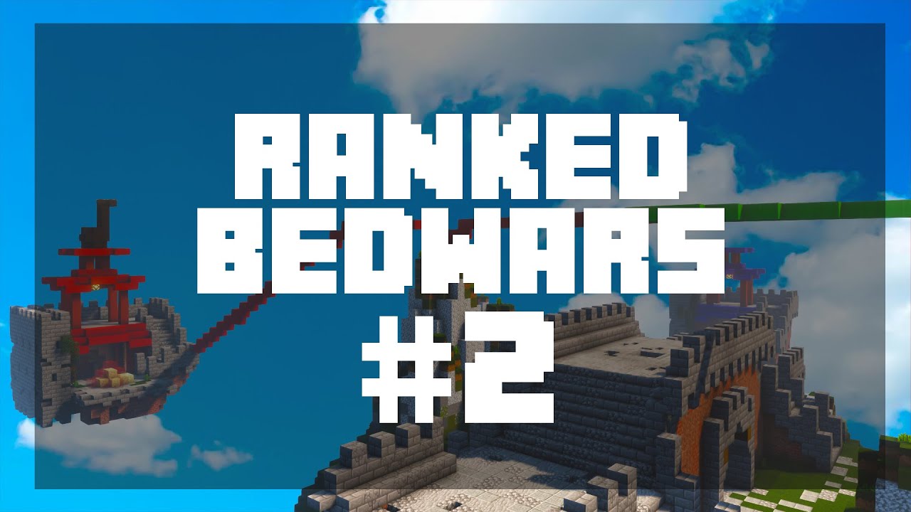 How Do I Play Ranked Bedwars At Scott Cahill Blog