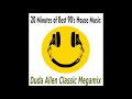 20 Minutes of Best 90's House Music (DJ Duda Allen Classic Megamix)