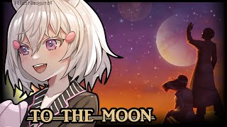 [ TO THE MOON ] Please no spoilers kindly ! I know nothing of this game [ Phase-Connect ]