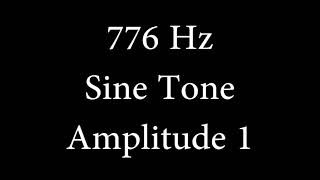 776 Hz Sine Tone Amplitude 1