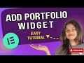 How to Add a Portfolio Widget to Your Elementor Website | Step-by-Step Guide