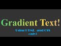GRADIENT TEXT with ANIMATION HTML and CSS only. An Easy Way!