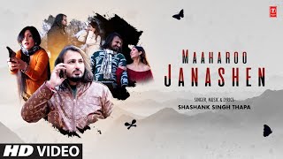 Maaharoo Janashen - Shashank Singh Thapa | Yasmeen | Ravinder Yadav |  Latest Video Song 2023