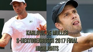 Ivo Karlovic Vs Gilles Muller s Hertogenbosch 2017 Final (Highlights HD)