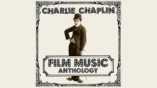 Charlie Chaplin Film Music Anthology - His Morning Promenade (From "The Kid")