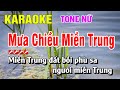 Karaoke Mưa Chiều Miền Trung Tone Nữ Nhạc Sống Dễ Hát | Nguyễn Linh