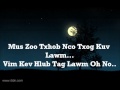 hmong song-mus zoo koj