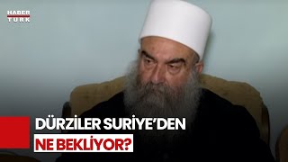 Habertürk Suriye'deki Dürzi Lideri El-Hecri İle Konuştu