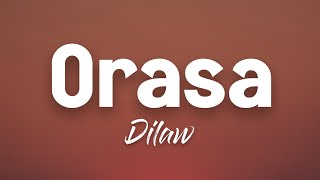 Dilaw - Orasa (Lyrics)