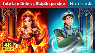 Iute la mânie vs Stăpân pe sine | Hot Tempered VS Cool Tempered in Romanian | @RomanianFairyTales