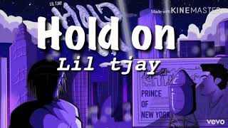Lil tjay-hold on lyric vid