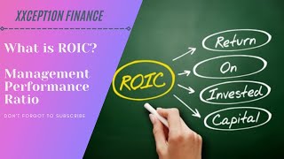 What is ROIC (Return on Invested Capital) in stock market| Management effectiveness Ratio | In Hindi