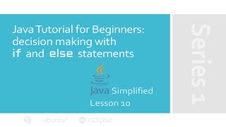 if and else statements in Java | JAVA Simplified 010