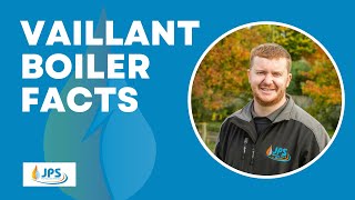 Vaillant Boilers - everything you need to know