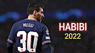 Lionel Messi ▶ Habibi - Dj Gimi - Albanian Remix (Slowed) Tiktok ● Skills & Goals 2022/21