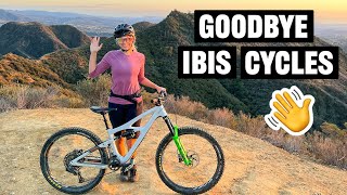 Leaving Ibis Cycles! (New Chapter)