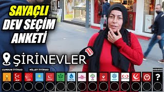 ŞİRİNEVLER Halkı Kime Oy Verecek? | 2023 Seçim Anketleri (SAYAÇLI)