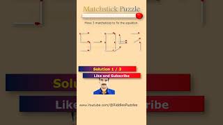 Matchstick Puzzle 102 - 3 solutions