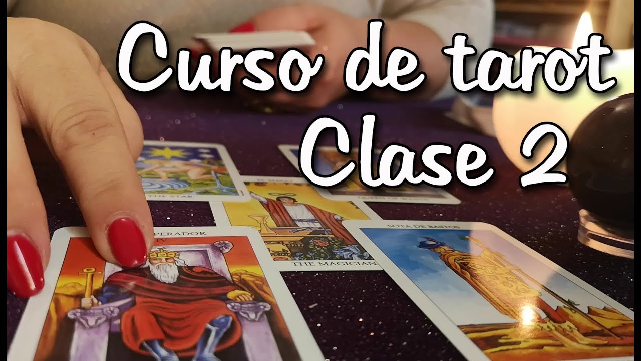 Curso De Tarot Gratis Clase 2 - YouTube