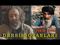 FİRİK DEDE - Dersim Ozanları - Hasan Sağlam - #firikdede #behzatfirik #kılamedersim #ülkütamer