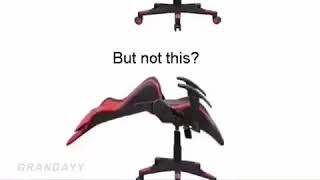 Why can Pewdiepie’s chair do this, but not this?