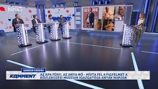 Komment (2024-05-06) - HÍR TV