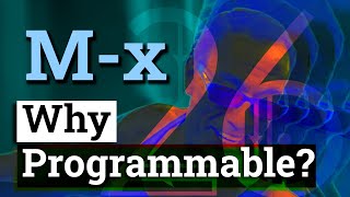 Why You Want Programmable Tools - Emacs Speedrun: Ep 00