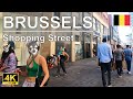 4K The Best Shopping Street in Brussels, Belgium | Walking Tour