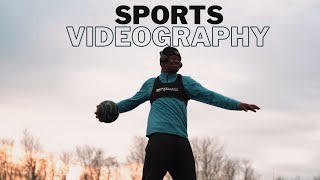 Get Started With SPORTS VIDEOGRAPHY In 2021
