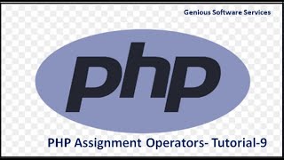PHP Assignment operators | PHP Tutorial -9 | Learn PHP Programming for Beginners