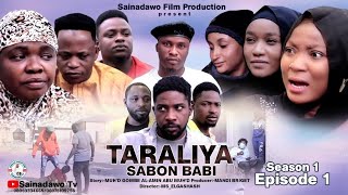 Taraliya Sabon Babi Episode 1 (Original HD With English Subtitle)