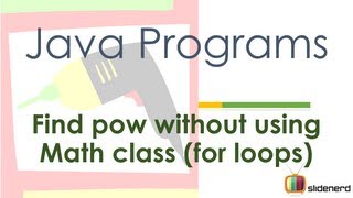 37 Java Program Power Using For Loops |