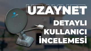 Uzaynet Kullanıcı Değerlendirmesi