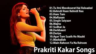 BEST OF Prakriti Kakar Latest Bollywood | Prakriti Kakar All Songs | Top 12 Song