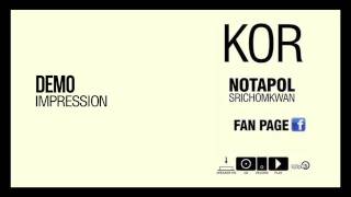 Impression demo   Kor Notapol Official Fanpage