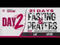 21 Days Fasting & Prayers 2026 || Day 2 - June 2nd, 2026
