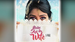 J-Raj - Make She My Wife (2020 Chutney Soca)